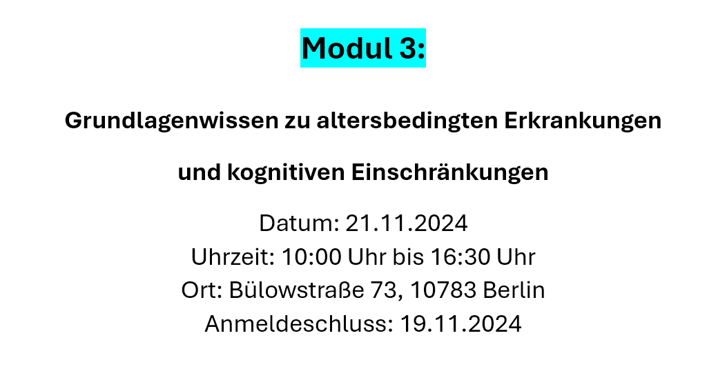 Einladung Modul 3 Grundlagenwissen zu altersbedingten Erkrankungen